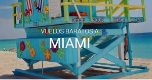 Vuelos a Miami desde Buenos Aires desde 500 dólares